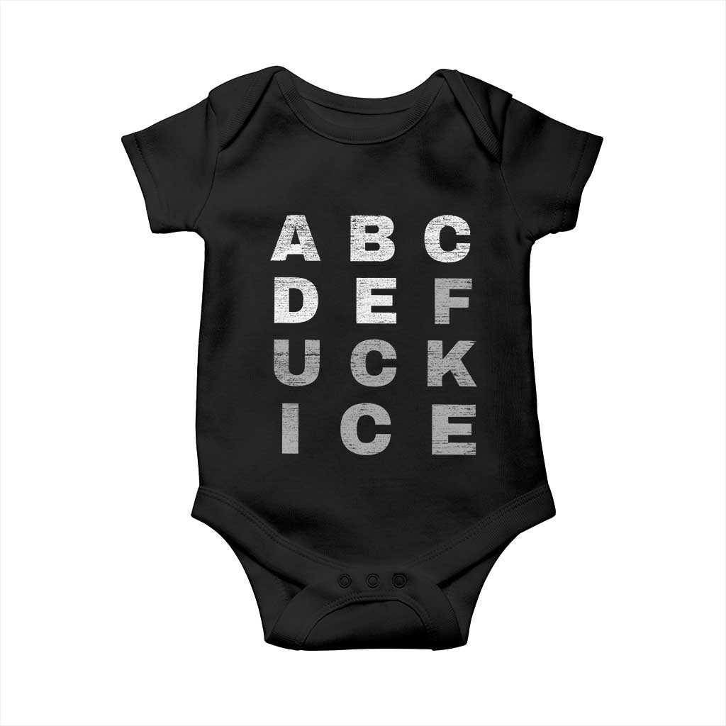 Fck Ice Baby Onesie Chinga La Migra Subtle FDT TS10 Black Print Your Wear