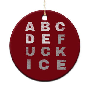 Fck Ice Ceramic Ornament Chinga La Migra Subtle FDT TS10 1pc Red Print Your Wear