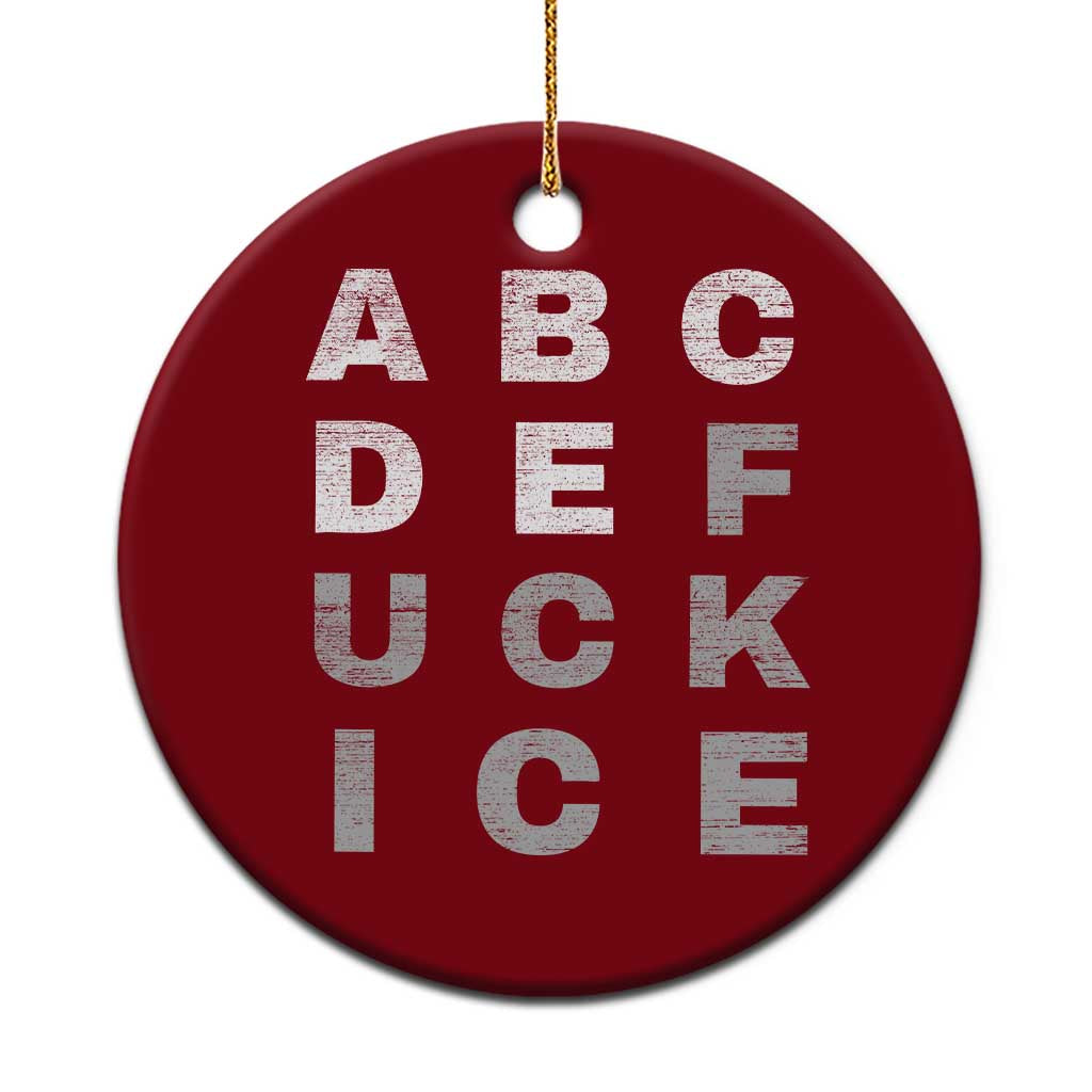 Fck Ice Ceramic Ornament Chinga La Migra Subtle FDT TS10 1pc Red Print Your Wear