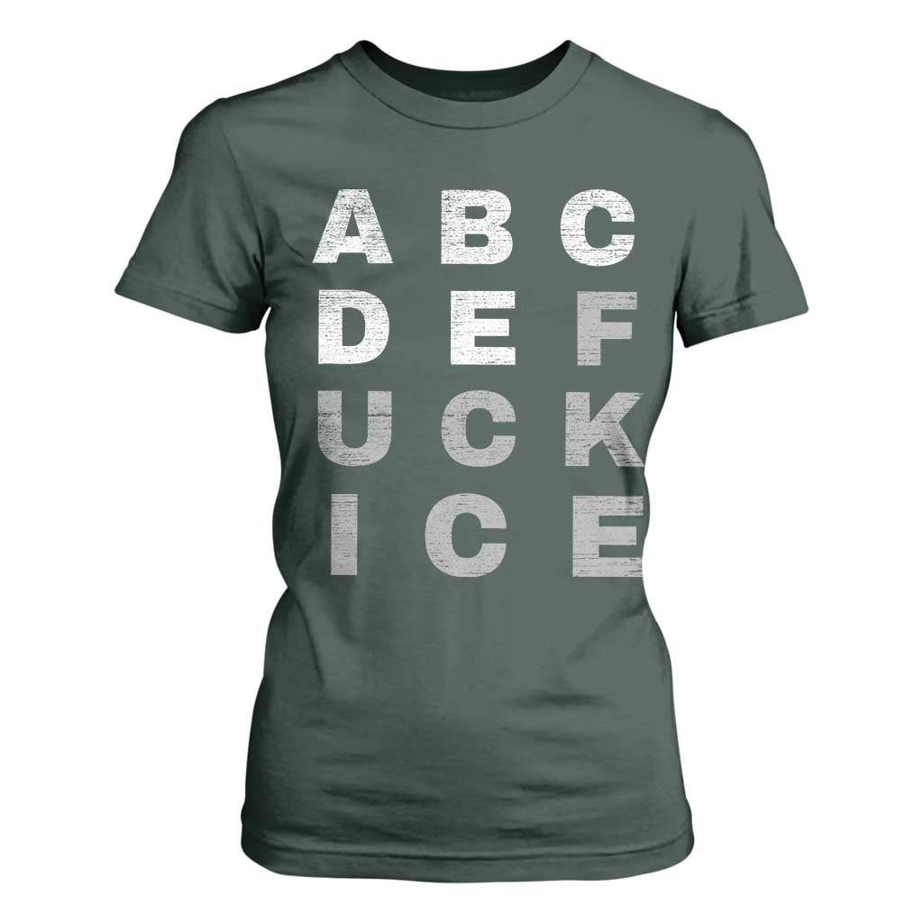 Fck Ice T Shirt For Women Chinga La Migra Subtle FDT TS10 Dark Forest Green Print Your Wear
