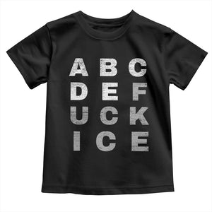 Fck Ice Toddler T Shirt Chinga La Migra Subtle FDT TS10 Black Print Your Wear