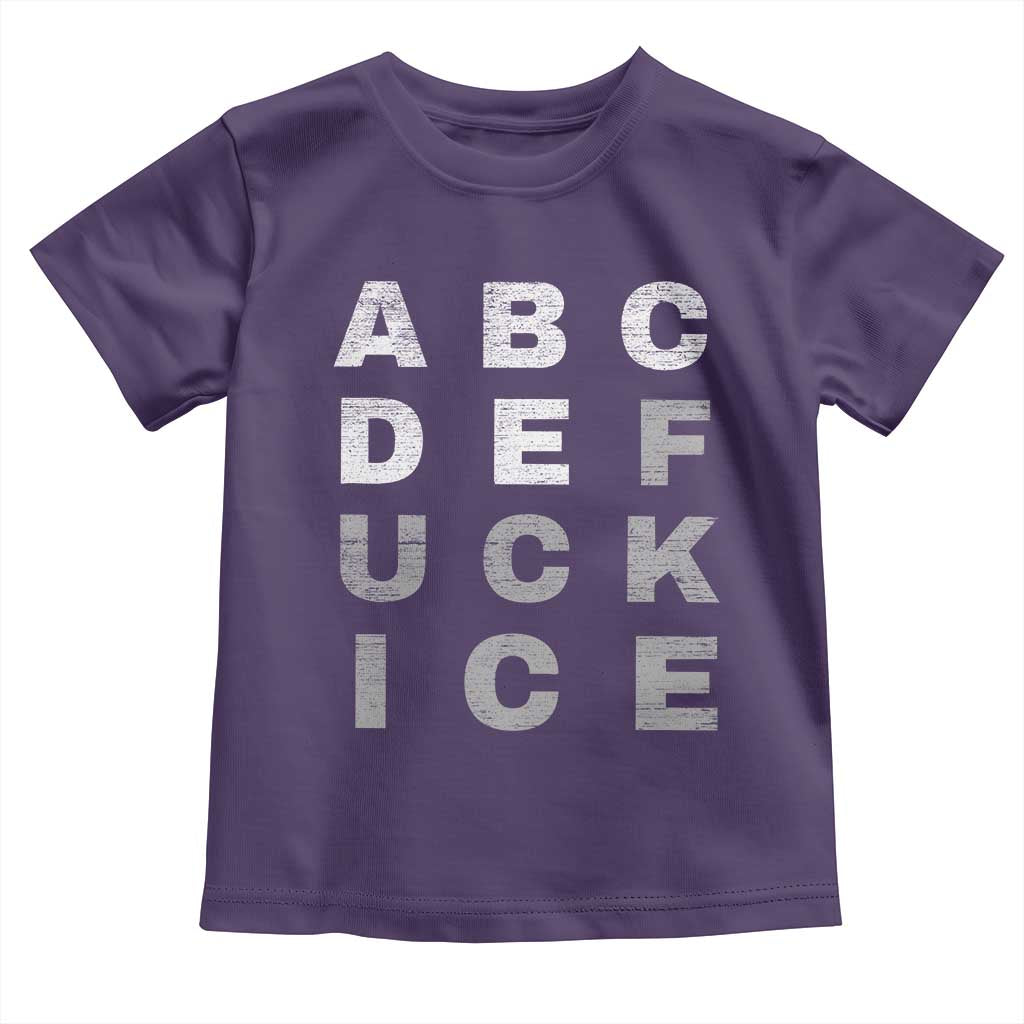 Fck Ice Toddler T Shirt Chinga La Migra Subtle FDT TS10 Purple Print Your Wear