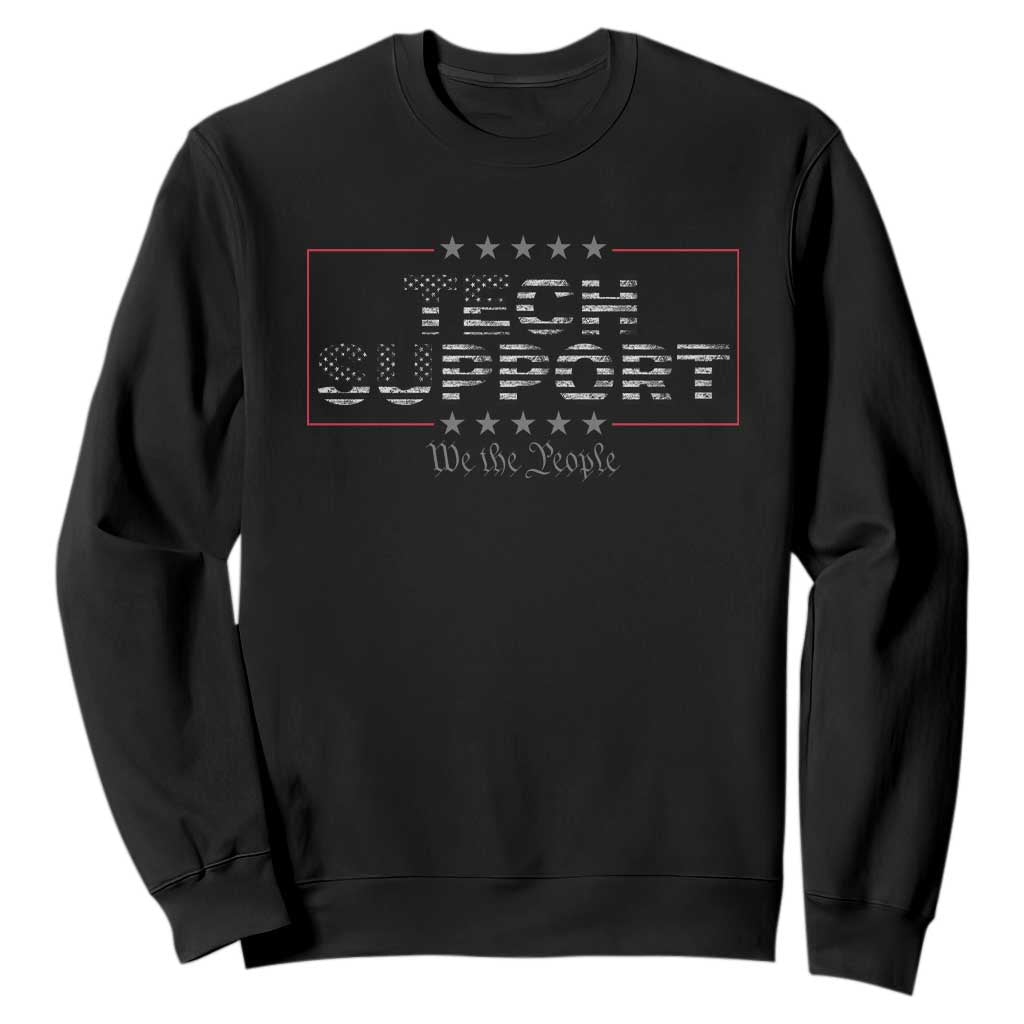Tech Support Sweatshirt IT Support Programmer Engineer TS10 Black Print Your Wear