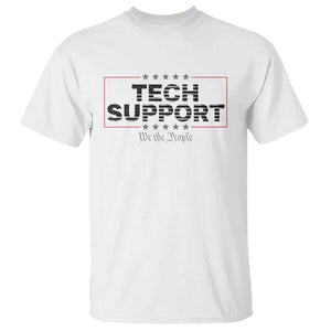 Tech Support T Shirt IT Support Programmer Engineer TS10 White Print Your Wear