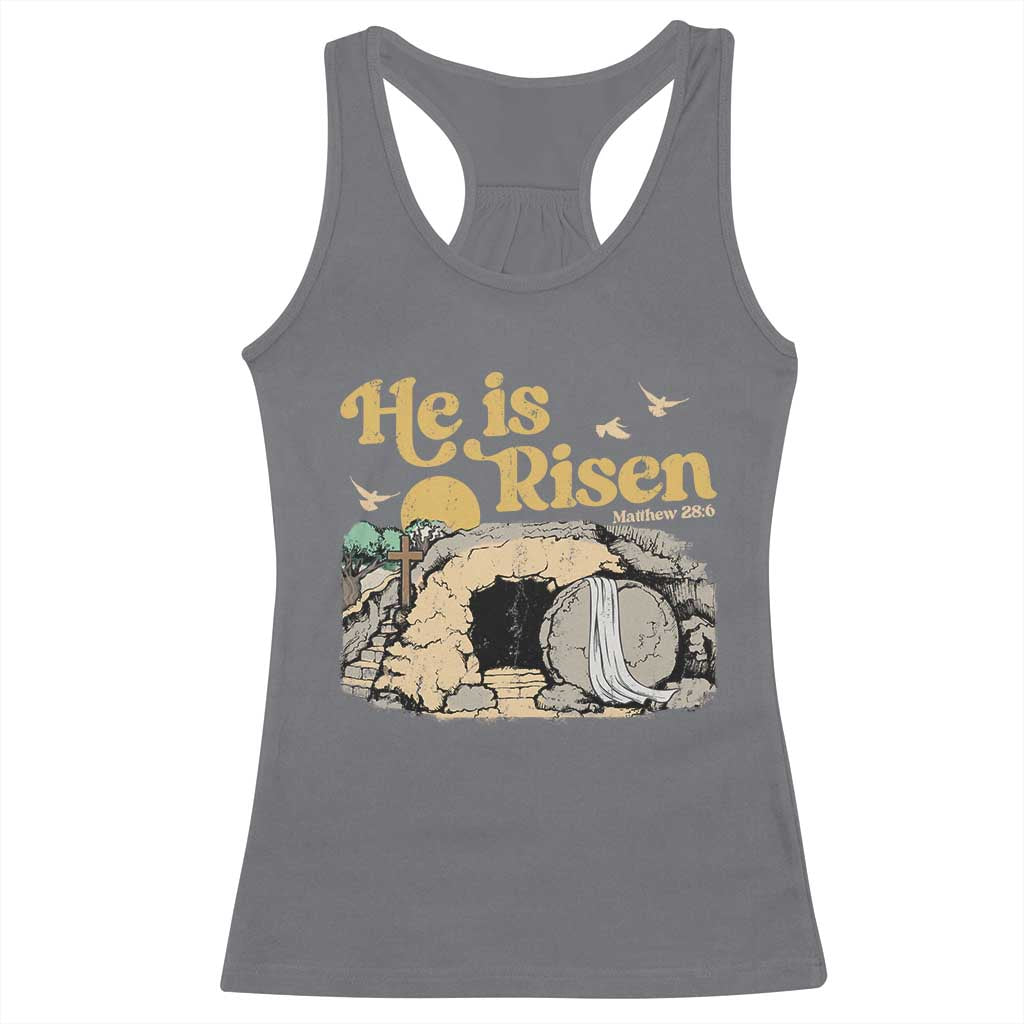 He Is Risen Racerback Tank Top Retro Vintage Easter Jesus Christian Apparel TS10 Charcoal Print Your Wear