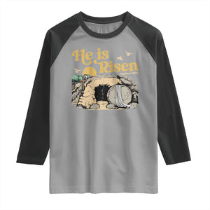 He Is Risen Raglan Shirt Retro Vintage Easter Jesus Christian Apparel TS10 Sport Gray Black Print Your Wear