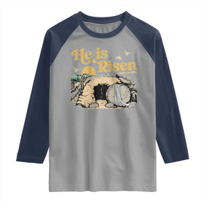 He Is Risen Raglan Shirt Retro Vintage Easter Jesus Christian Apparel TS10 Sport Gray Navy Print Your Wear