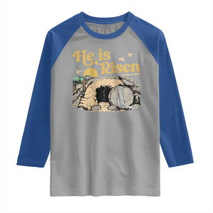 He Is Risen Raglan Shirt Retro Vintage Easter Jesus Christian Apparel TS10 Sport Gray Royal Print Your Wear