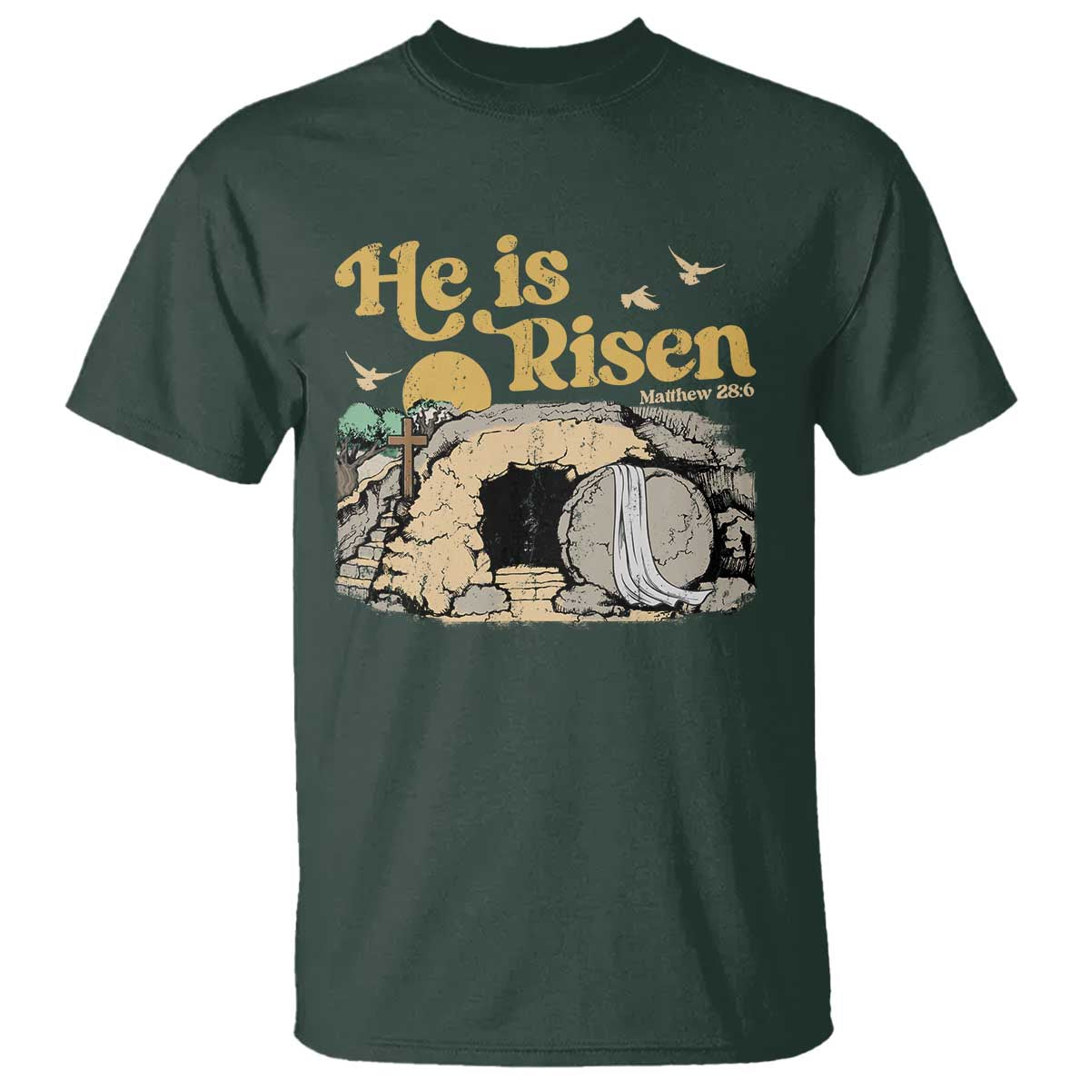 He Is Risen T Shirt Retro Vintage Easter Jesus Christian Apparel TS10 Dark Forest Green Print Your Wear