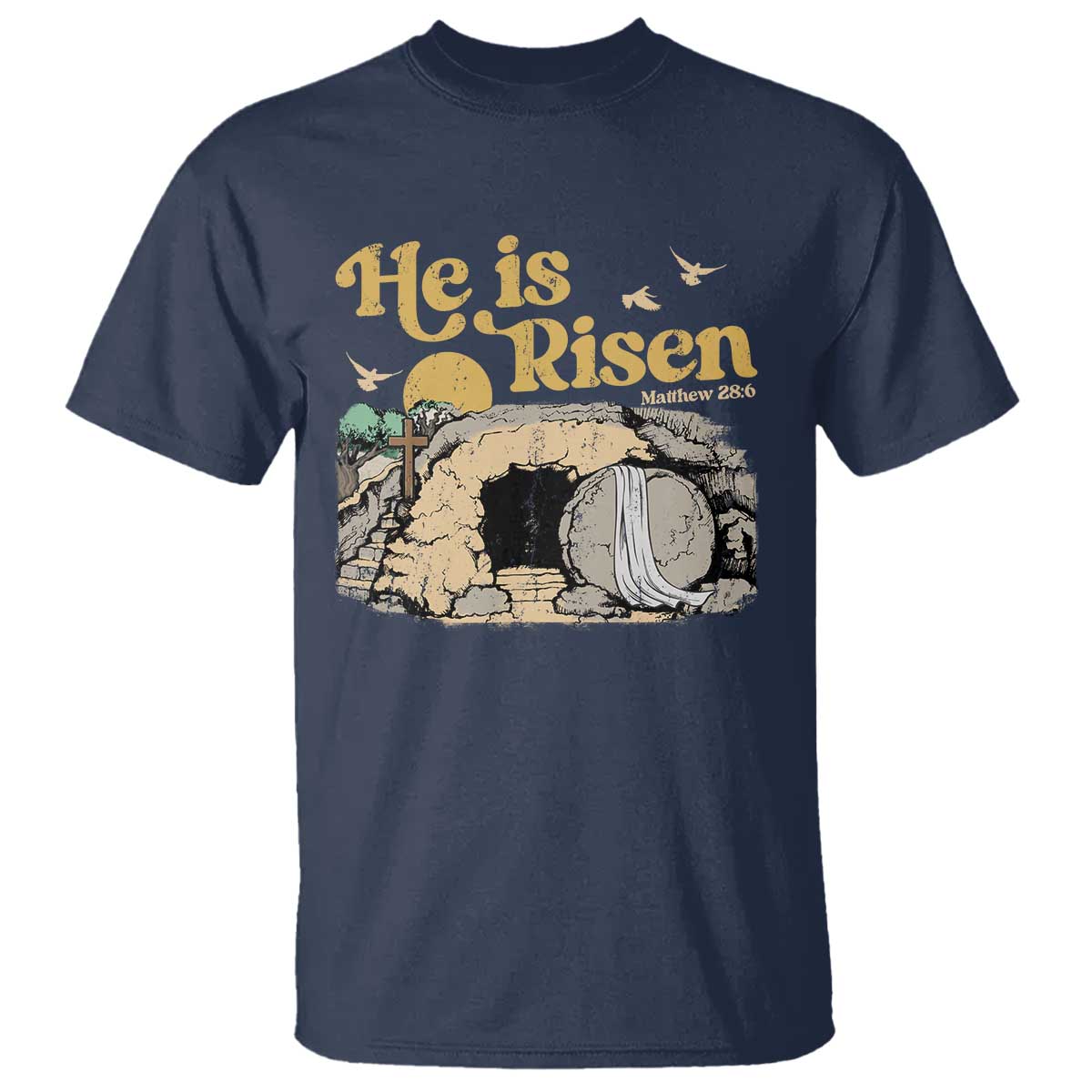 He Is Risen T Shirt Retro Vintage Easter Jesus Christian Apparel TS10 Navy Print Your Wear