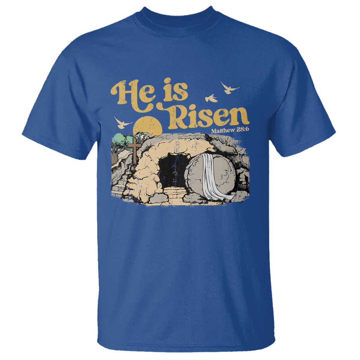 He Is Risen T Shirt Retro Vintage Easter Jesus Christian Apparel TS10 Royal Blue Print Your Wear