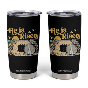 He Is Risen Tumbler Cup Retro Vintage Easter Jesus Christian Apparel TS10 Black Print Your Wear