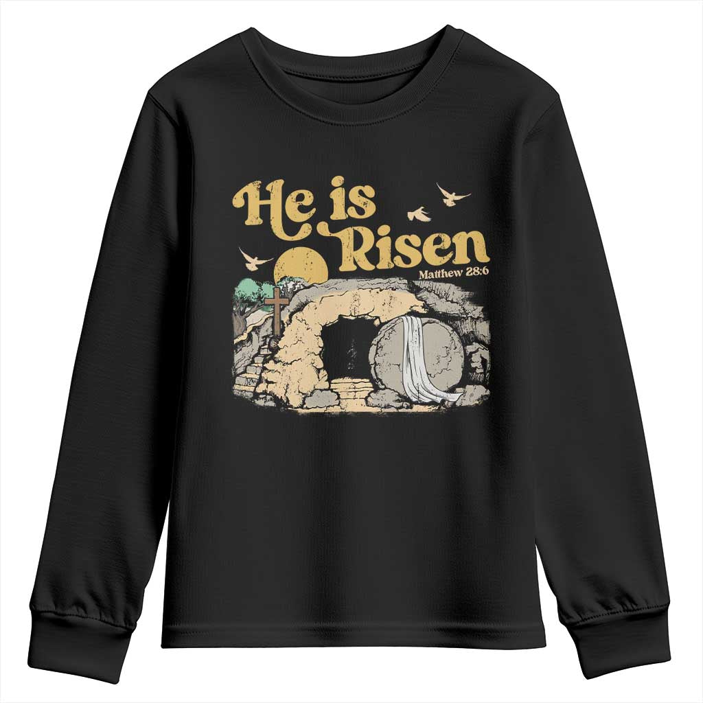 He Is Risen Youth Sweatshirt Retro Vintage Easter Jesus Christian Apparel TS10 Black Print Your Wear