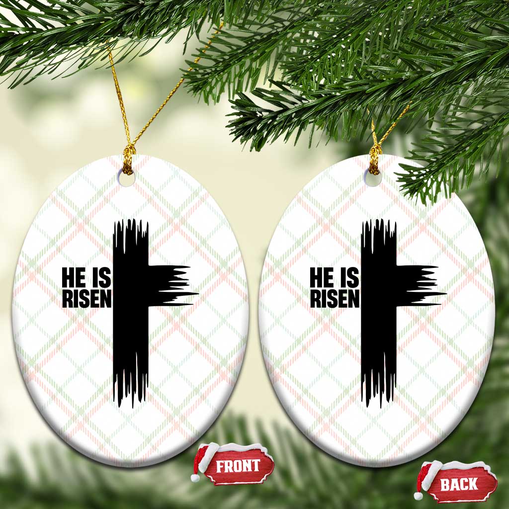 He Is Risen Ceramic Ornament Christian Easter Cross TS10 Print Your Wear
