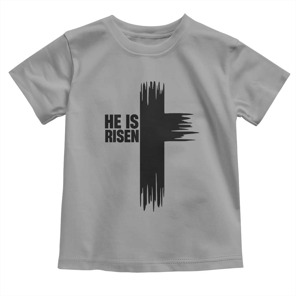 He Is Risen Toddler T Shirt Christian Easter Cross TS10 Sport Gray Print Your Wear