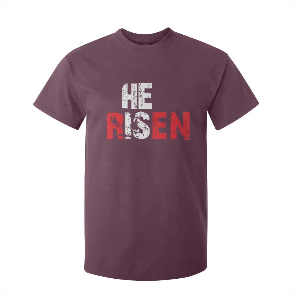 He Is Risen T Shirt For Kid Vintage Christian Religious Faith TS10 Maroon Print Your Wear