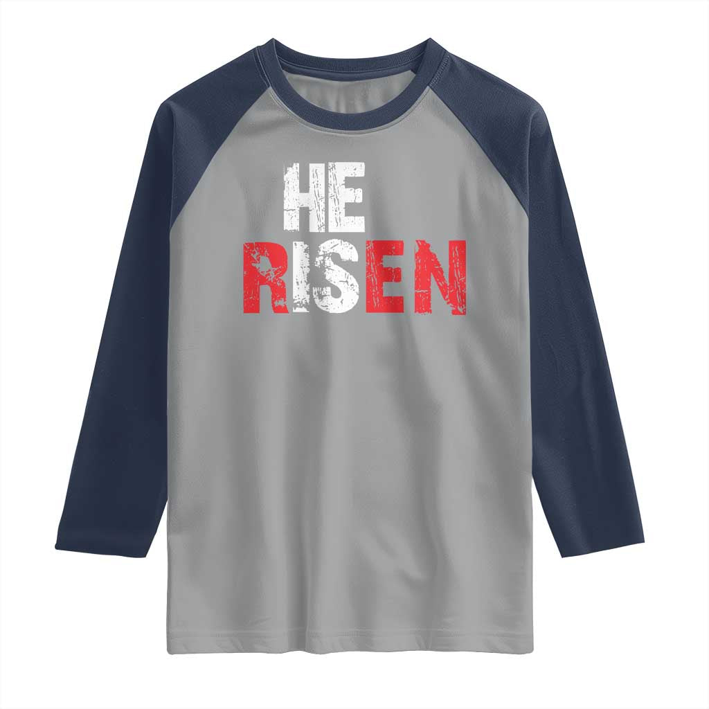 He Is Risen Raglan Shirt Vintage Christian Religious Faith TS10 Sport Gray Navy Print Your Wear