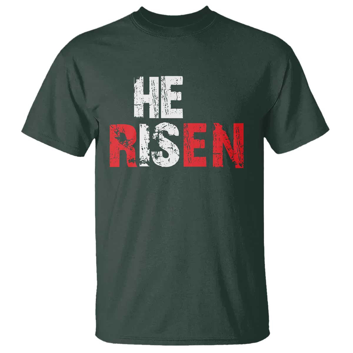 He Is Risen T Shirt Vintage Christian Religious Faith TS10 Dark Forest Green Print Your Wear