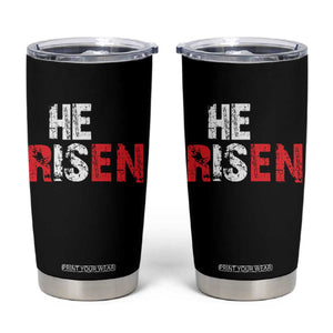 He Is Risen Tumbler Cup Vintage Christian Religious Faith TS10 Black Print Your Wear