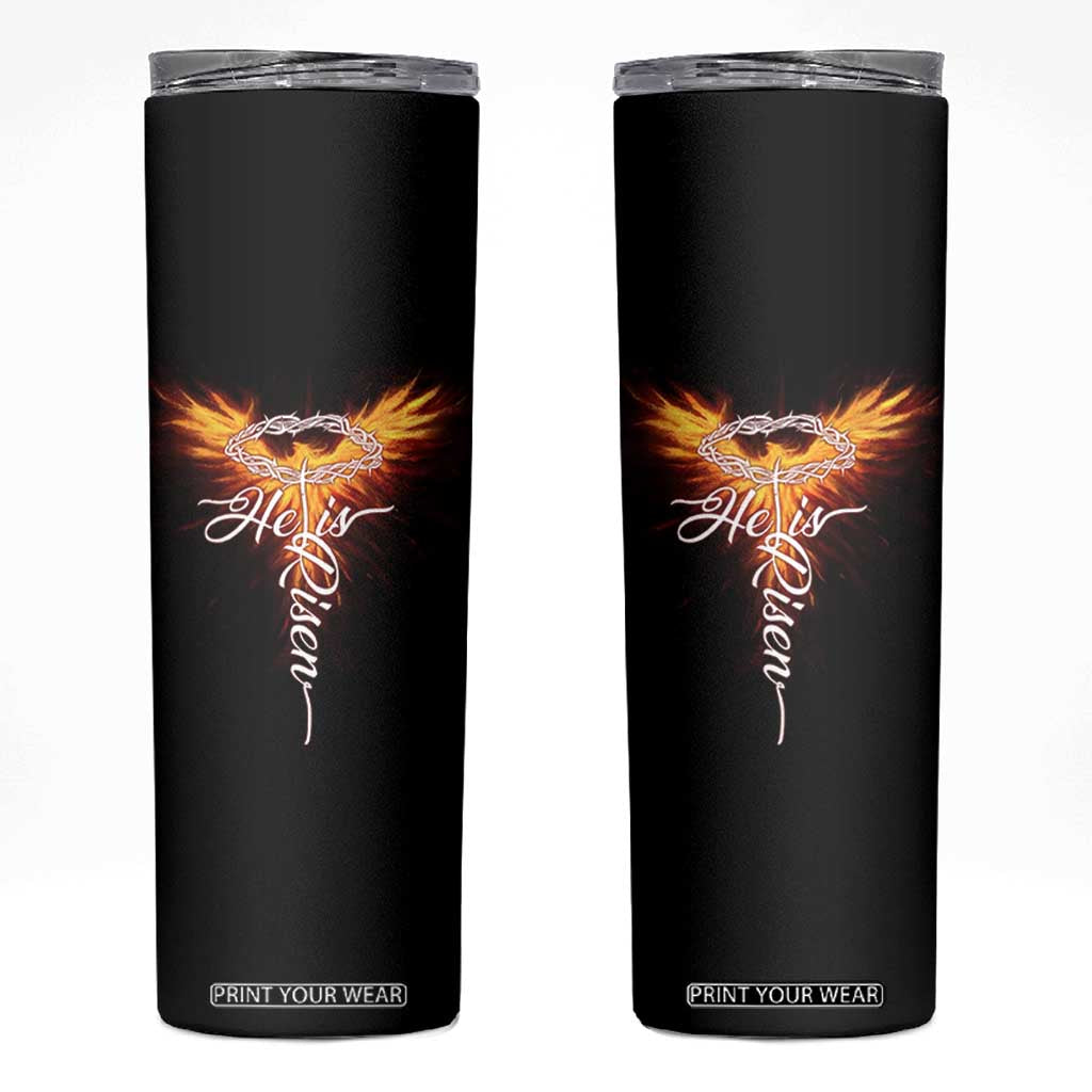 He Is Risen Skinny Tumbler Jesus Resurrection Easter Christian Cross Phoenix Rising TS10 Black Print Your Wear