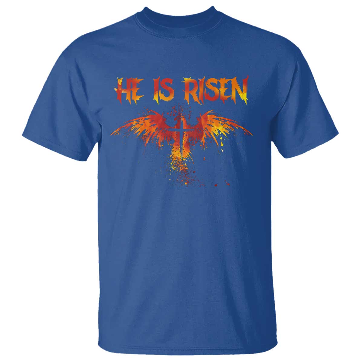 He Is Risen T Shirt Phoenix Christian Jesus Resurrection Cross TS10 Royal Blue Print Your Wear