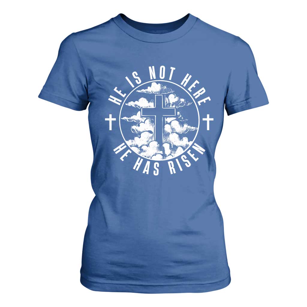 Easter Jesus Has Risen T Shirt For Women Christian Bible Verse Graphic Cross 90s Style TS10 Royal Blue Print Your Wear