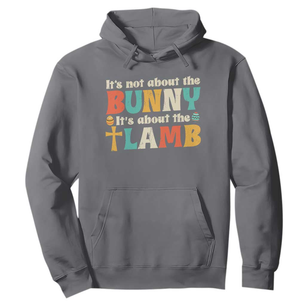 Religious Easter Hoodie Retro Its Not About The Bunny Its About The Lamb TS10 Charcoal Print Your Wear