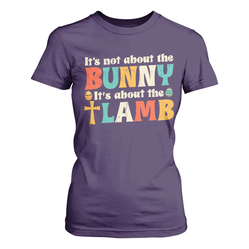 Religious Easter T Shirt For Women Retro Its Not About The Bunny Its About The Lamb TS10 Purple Print Your Wear