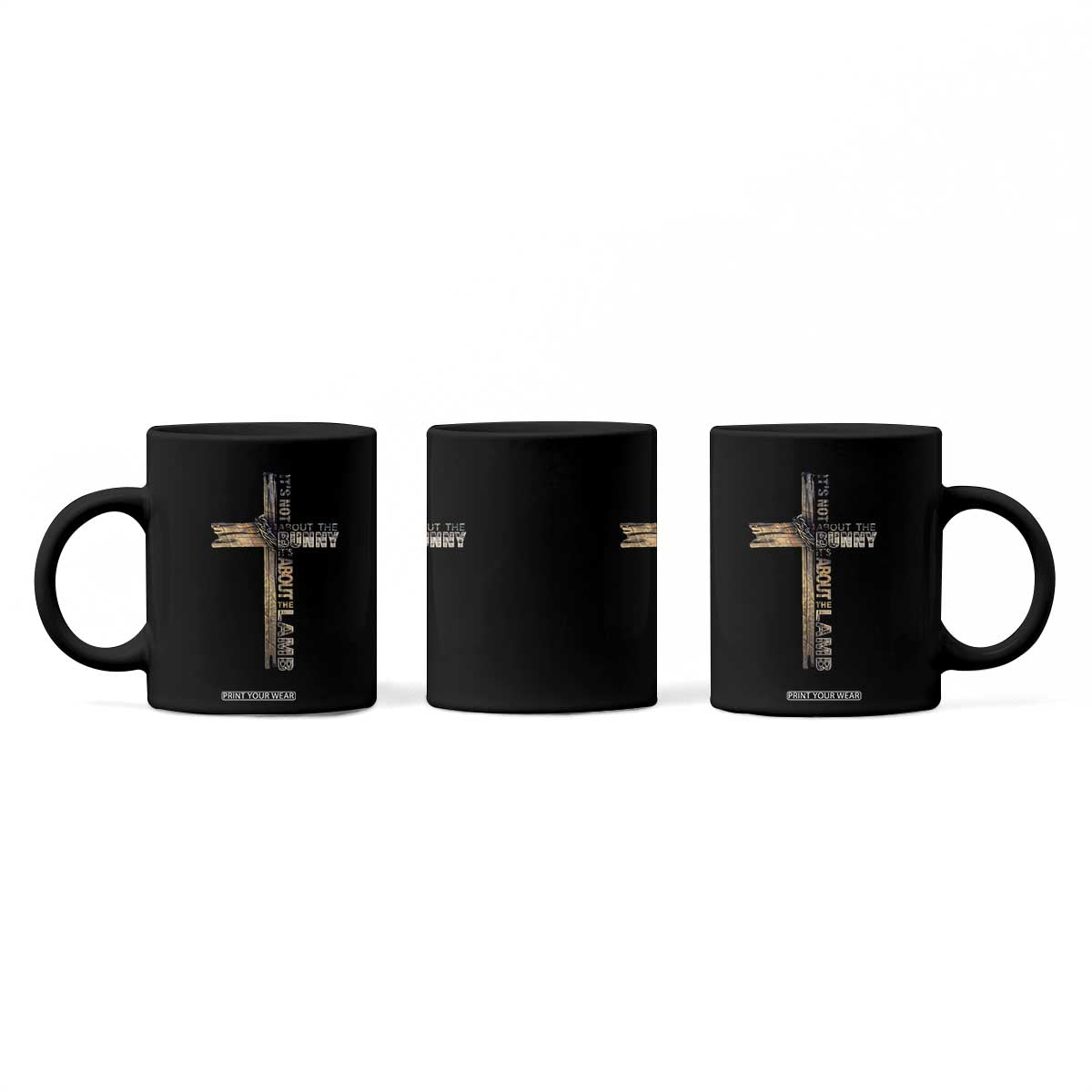 Easter Christian Coffee Mug Vintage Cross Farmhouse Religious Not About Bunny About the Lamb TS10 Print Your Wear
