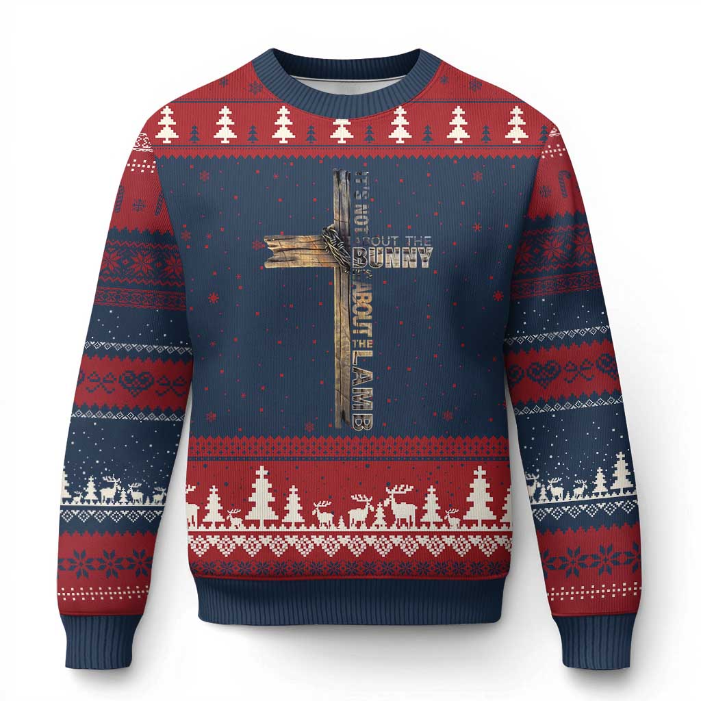 Easter Christian Ugly Christmas Sweater Vintage Cross Farmhouse Religious Not About Bunny About the Lamb TS10 Navy Red Print Your Wear