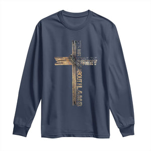 Easter Christian Long Sleeve Shirt Vintage Cross Farmhouse Religious Not About Bunny About the Lamb TS10 Navy Print Your Wear