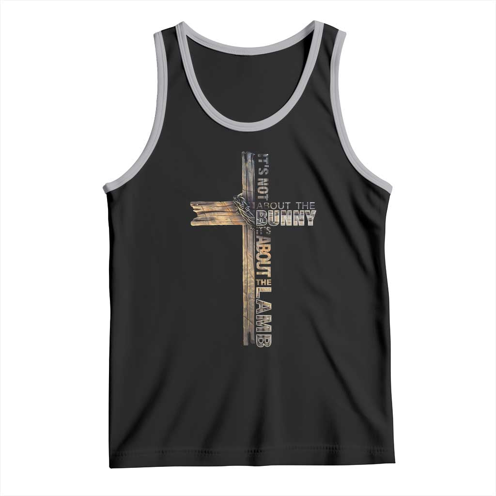 Easter Christian Tank Top Vintage Cross Farmhouse Religious Not About Bunny About the Lamb TS10 Black Athletic Heather Print Your Wear
