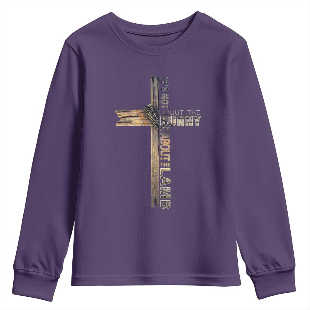 Easter Christian Youth Sweatshirt Vintage Cross Farmhouse Religious Not About Bunny About the Lamb TS10 Purple Print Your Wear