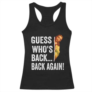 Funny Jesus Meme Quote Racerback Tank Top Easter Guess Whos Back Funny Religious TS10 Black Print Your Wear
