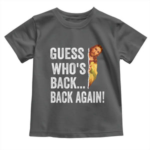 Funny Jesus Meme Quote Toddler T Shirt Easter Guess Whos Back Funny Religious TS10 Dark Heather Print Your Wear