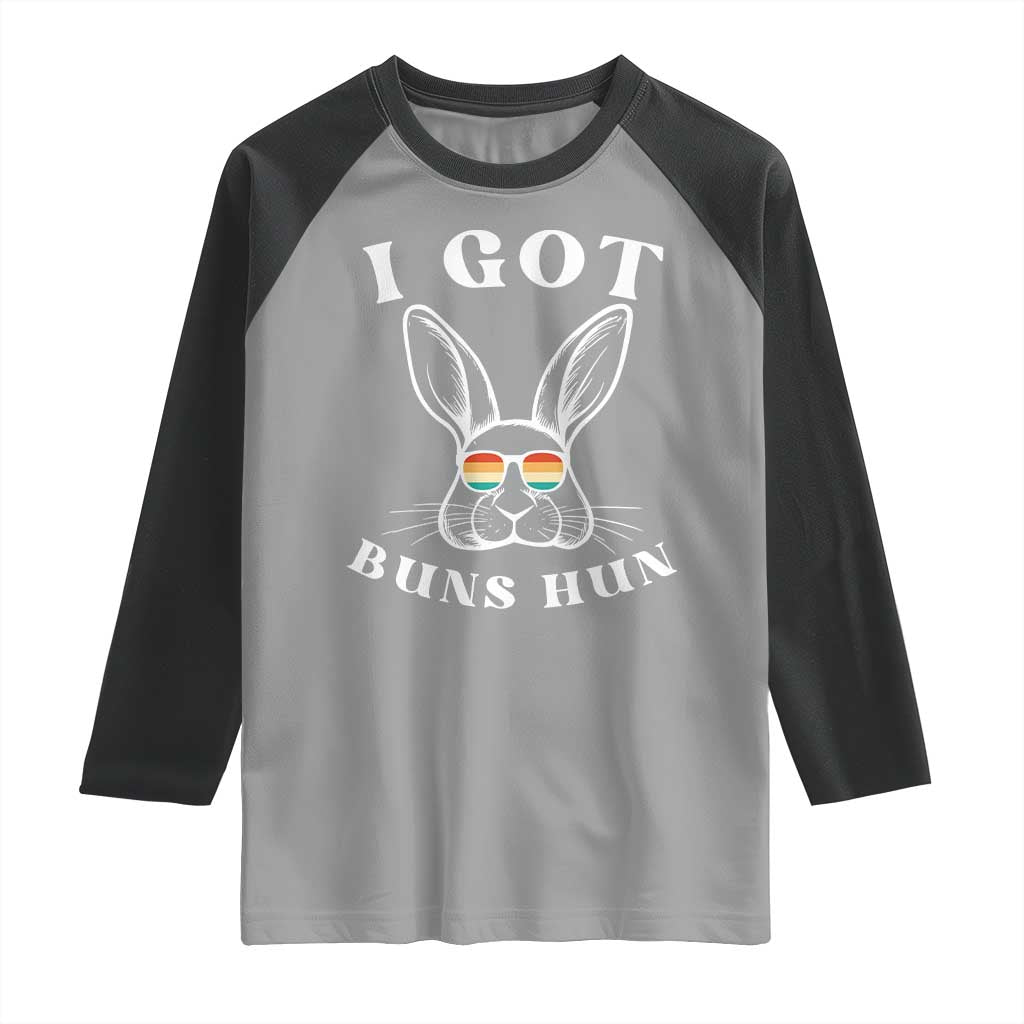 Rabbit Easter Bunny Sunglasses Raglan Shirt Retro Vintage I Got Buns Hun Funny Jokes TS10 Sport Gray Black Print Your Wear