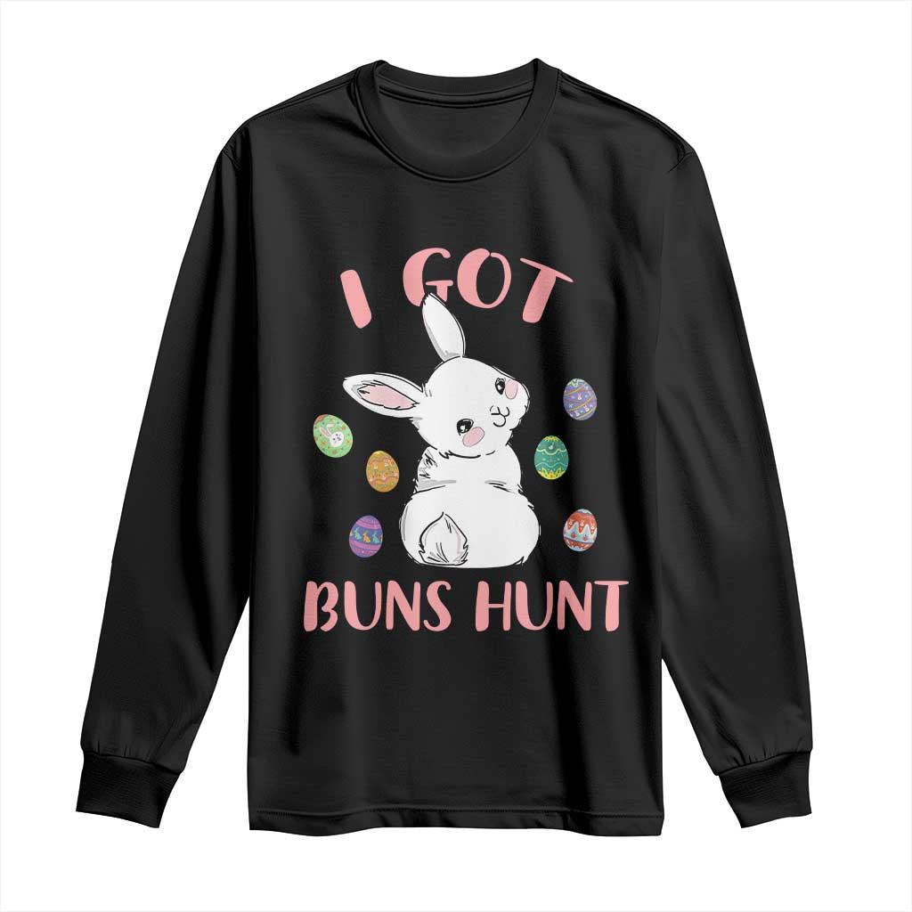 Rabbit Easter Bunny Sunglasses Long Sleeve Shirt I Got Buns Hun Funny Jokes TS10 Black Print Your Wear