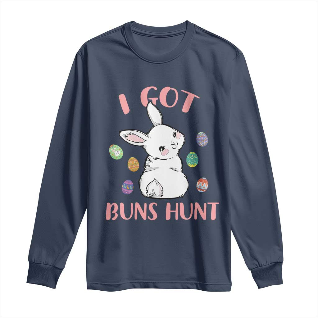 Rabbit Easter Bunny Sunglasses Long Sleeve Shirt I Got Buns Hun Funny Jokes TS10 Navy Print Your Wear