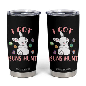 Rabbit Easter Bunny Sunglasses Tumbler Cup I Got Buns Hun Funny Jokes TS10 Black Print Your Wear