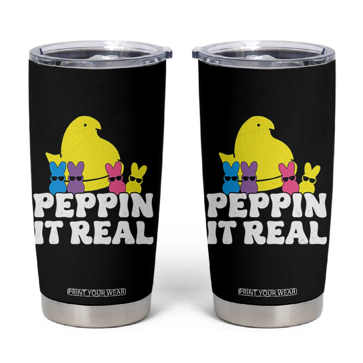 Easter Bunny Tumbler Cup Peepin It Real Rabbit Candy Easter TS10 Black Print Your Wear