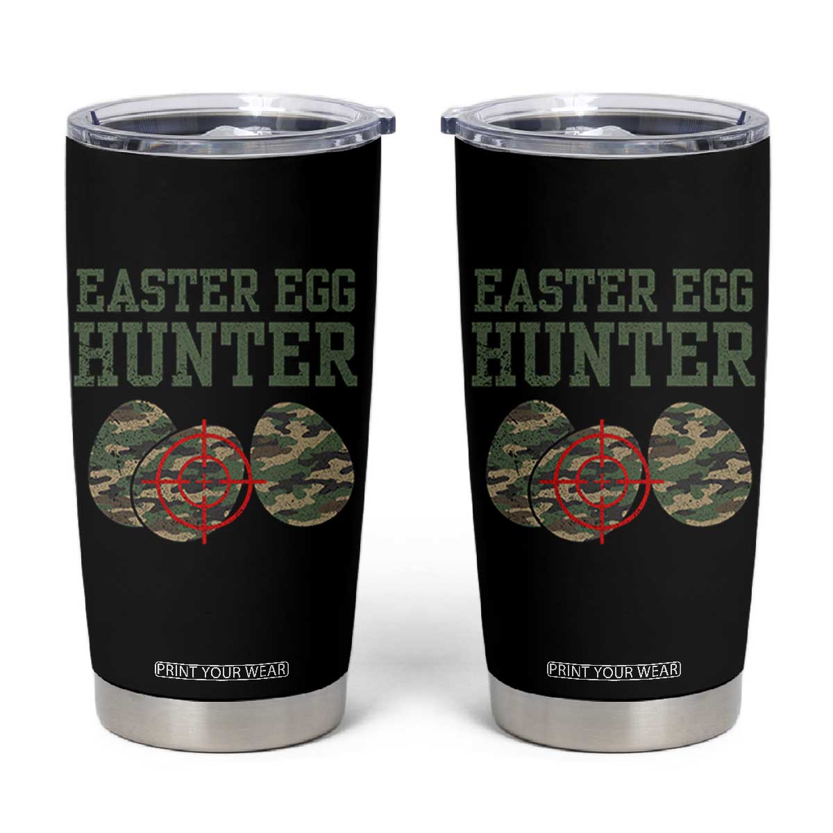 Easter Egg Hunter Tumbler Cup Camo Funny Hunting TS10 Black Print Your Wear
