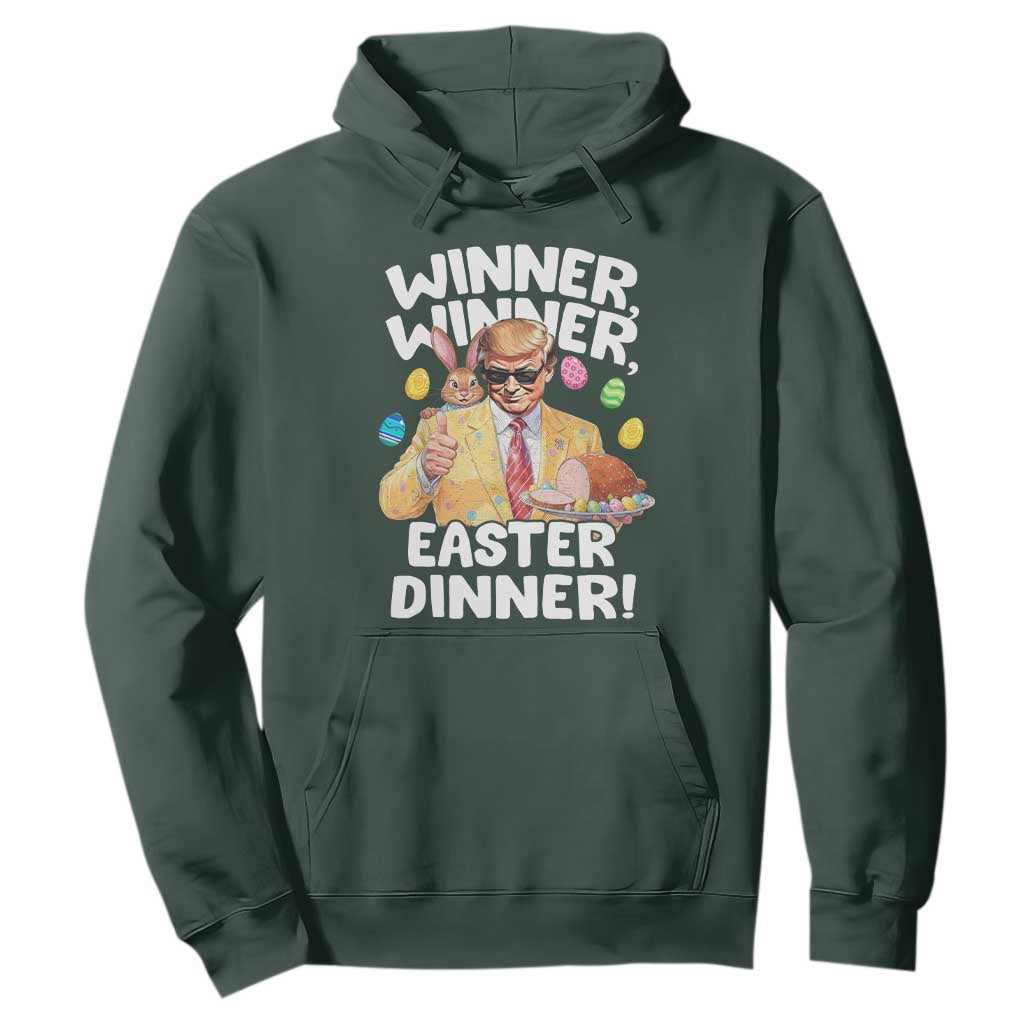 Easter Trump Hoodie Winner Winner Easter Dinner TS10 Dark Forest Green Print Your Wear