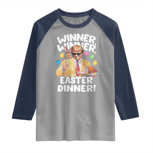 Easter Trump Raglan Shirt Winner Winner Easter Dinner TS10 Sport Gray Navy Print Your Wear
