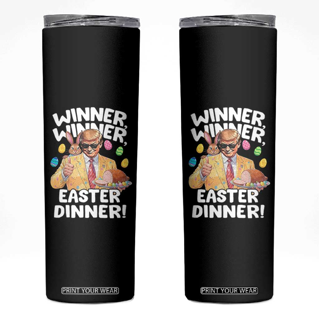 Easter Trump Skinny Tumbler Winner Winner Easter Dinner TS10 Black Print Your Wear