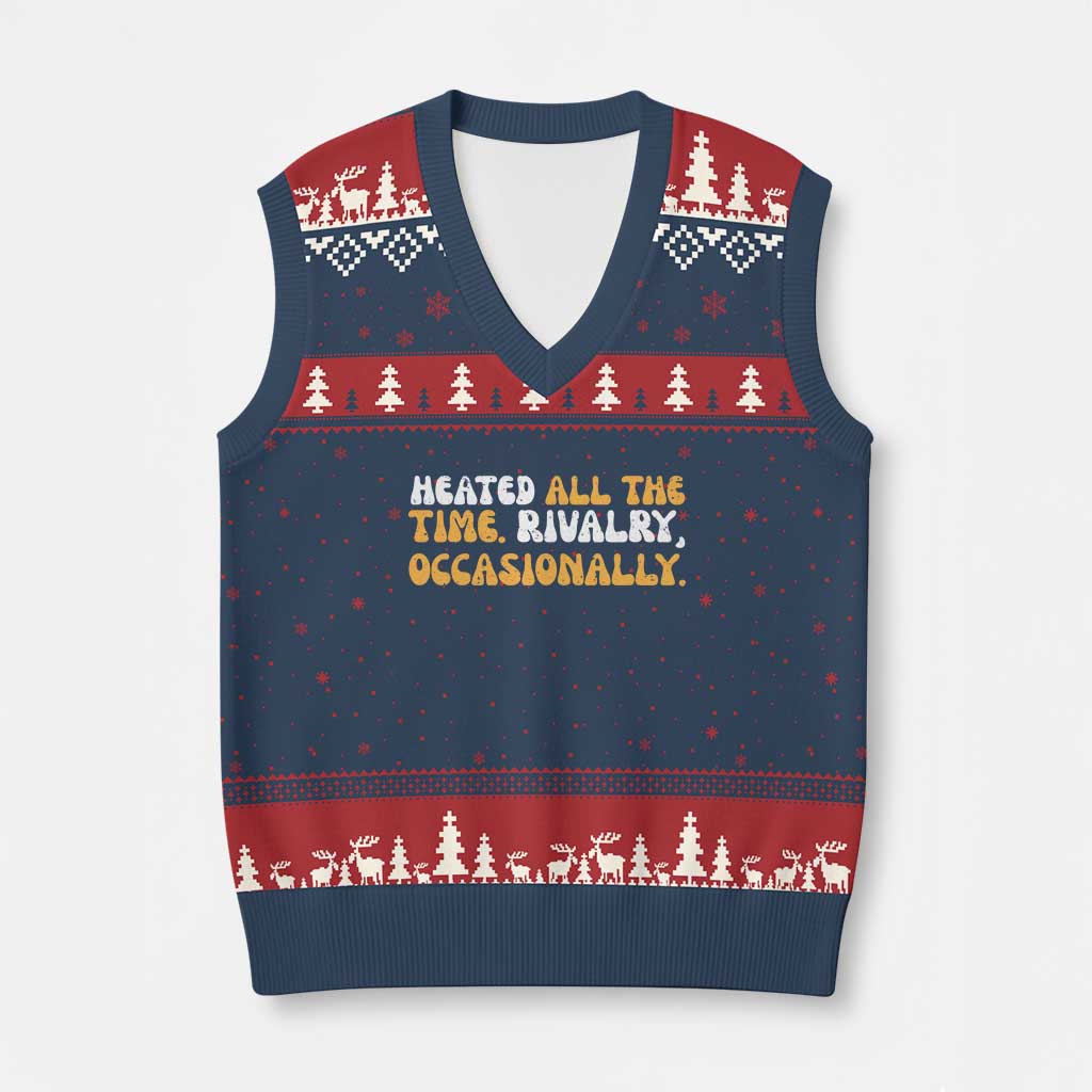 Heated All The time Rivalry Occasionally V-Neck Knit Sweater Vest TS10 Navy Red Print Your Wear
