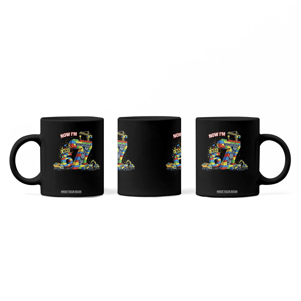 Funny 7th Birthday Building Bricks Coffee Mug I Was 6 Now Im 7 Kids 67 Birthday Building Six Seven Boy TS10 Print Your Wear