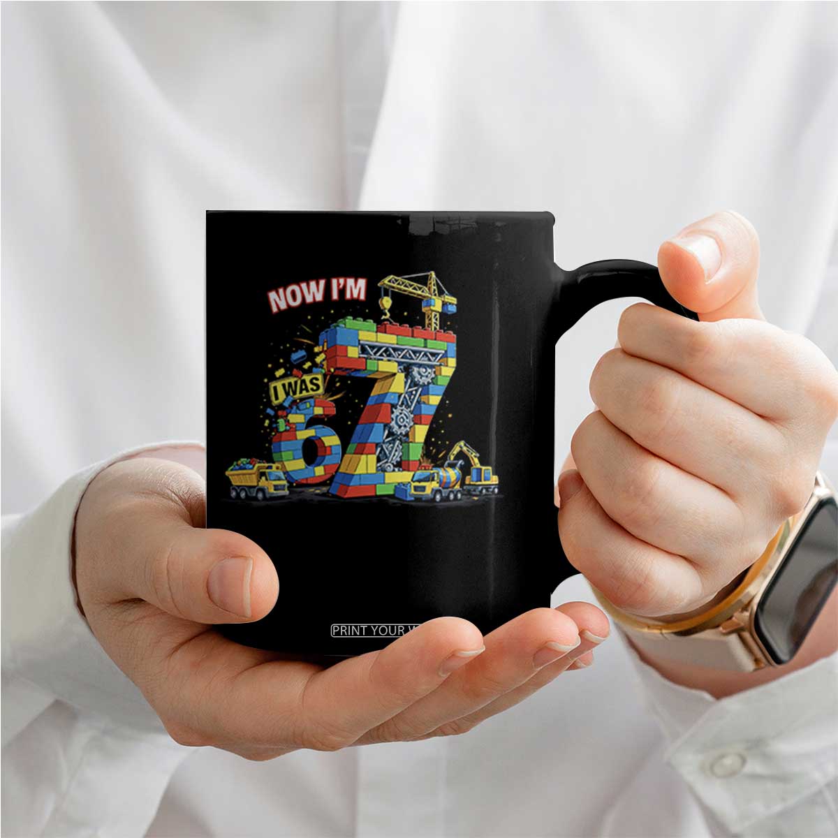 Funny 7th Birthday Building Bricks Coffee Mug I Was 6 Now Im 7 Kids 67 Birthday Building Six Seven Boy TS10 Print Your Wear