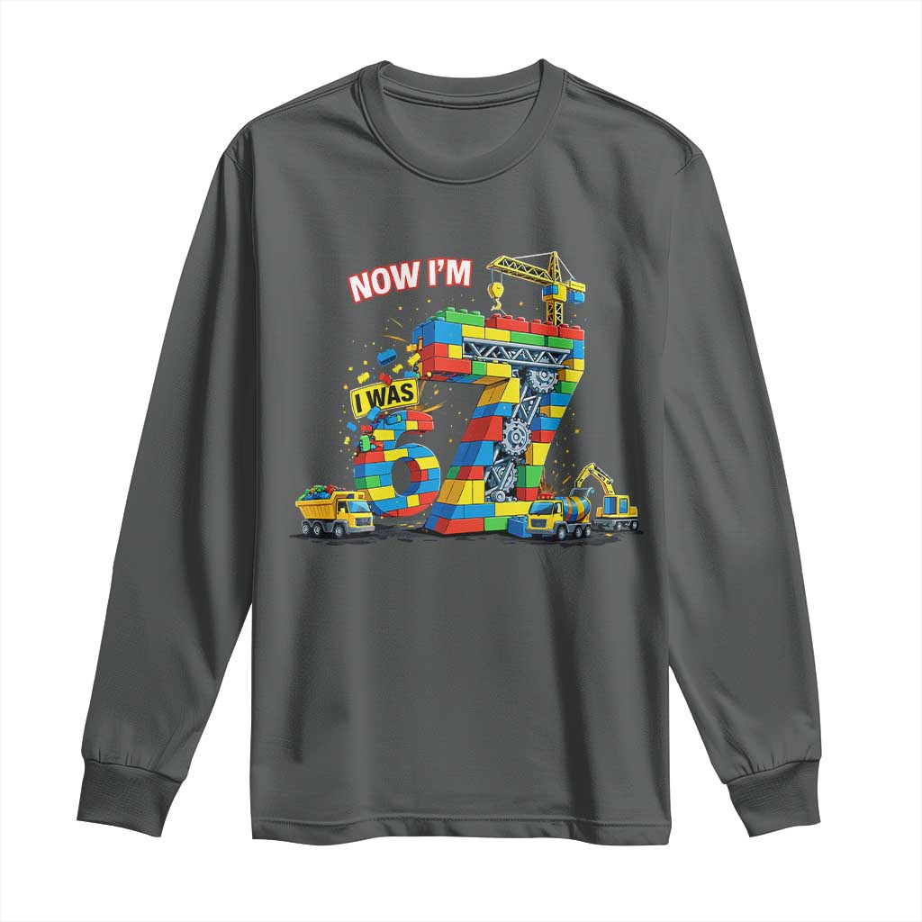 Funny 7th Birthday Building Bricks Long Sleeve Shirt I Was 6 Now Im 7 Kids 67 Birthday Building Six Seven Boy TS10 Dark Heather Print Your Wear