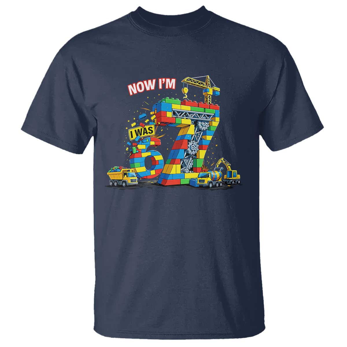 Funny 7th Birthday Building Bricks T Shirt I Was 6 Now Im 7 Kids 67 Birthday Building Six Seven Boy TS10 Navy Print Your Wear