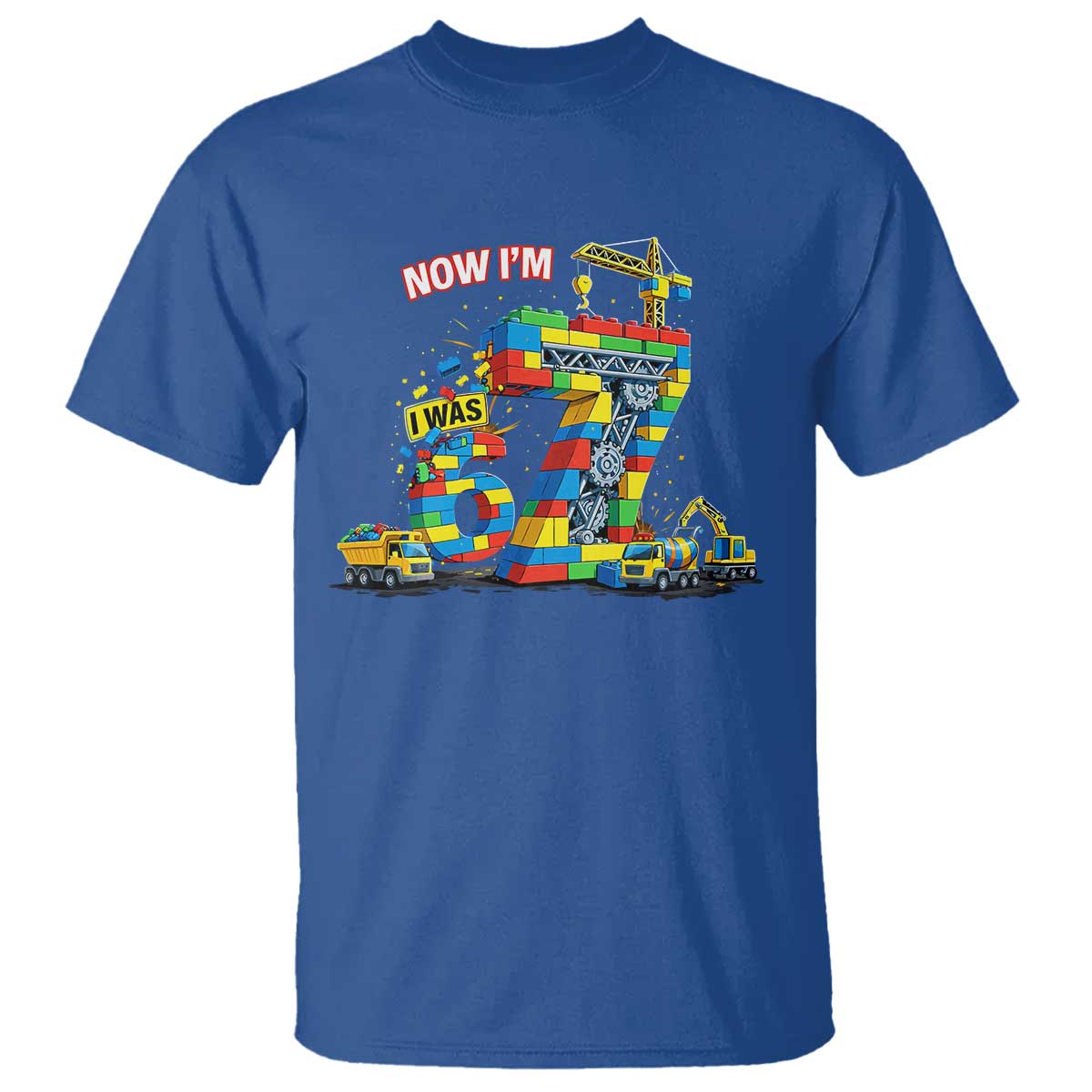 Funny 7th Birthday Building Bricks T Shirt I Was 6 Now Im 7 Kids 67 Birthday Building Six Seven Boy TS10 Royal Blue Print Your Wear